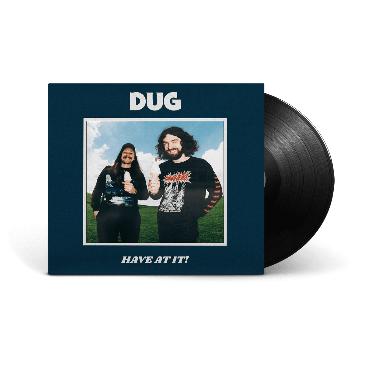 DUG : Have At It! (Vinyl)