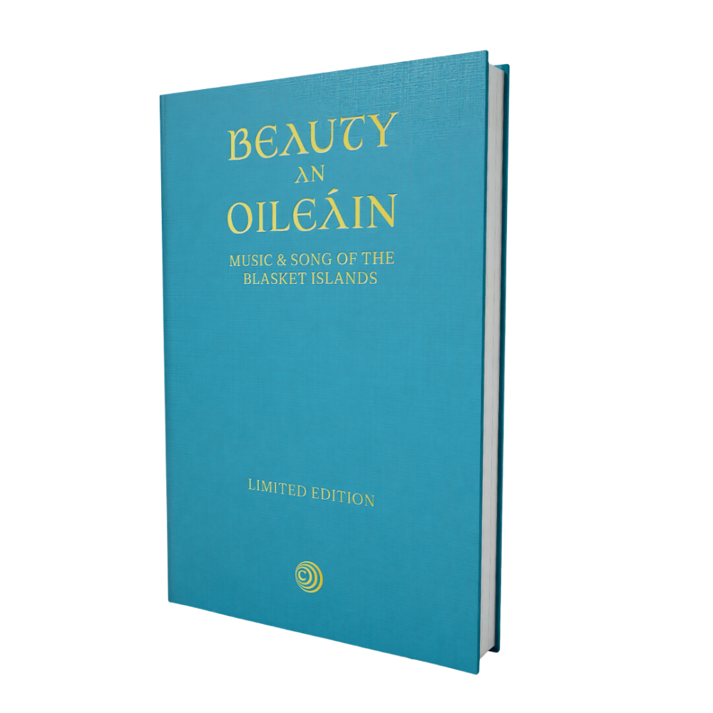 Beauty an Oileáin : Music &amp; Song of the Blasket Islands