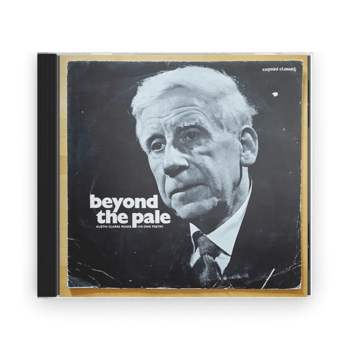 Austin Clarke : Beyond the Pale (CD) - Claddagh Records