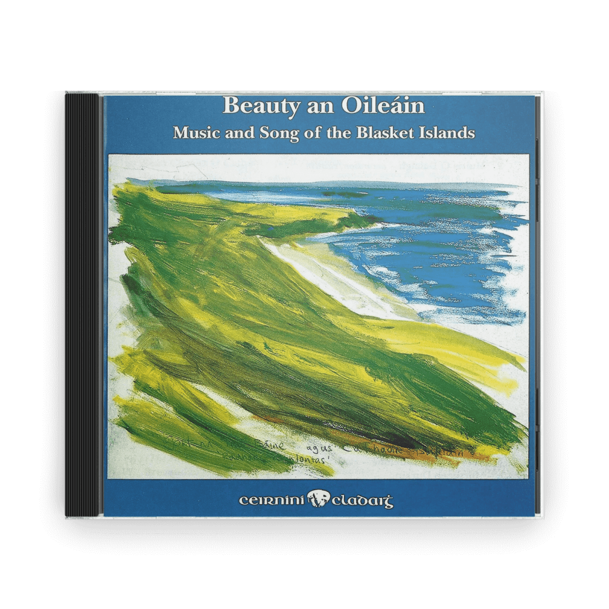 Beauty an Oileáin : Music & Song of the Blasket Islands - Claddagh Records