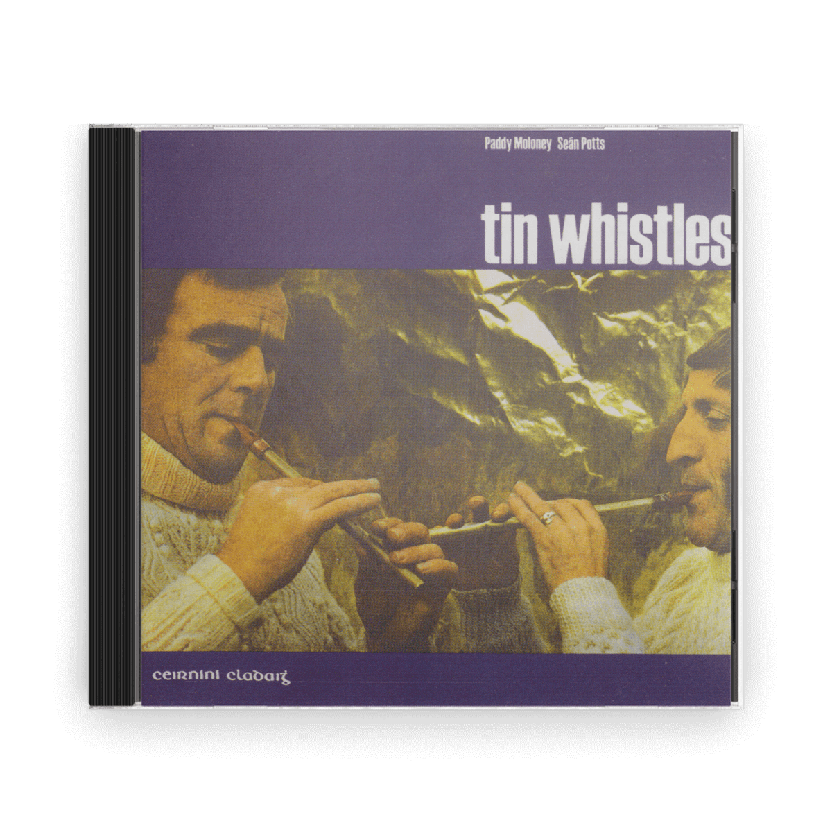 Paddy Moloney and Seán Potts : Tin Whistles (CD) - Claddagh Records