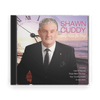 Shawn Cuddy : Those Were The Days (CD) - Claddagh Records