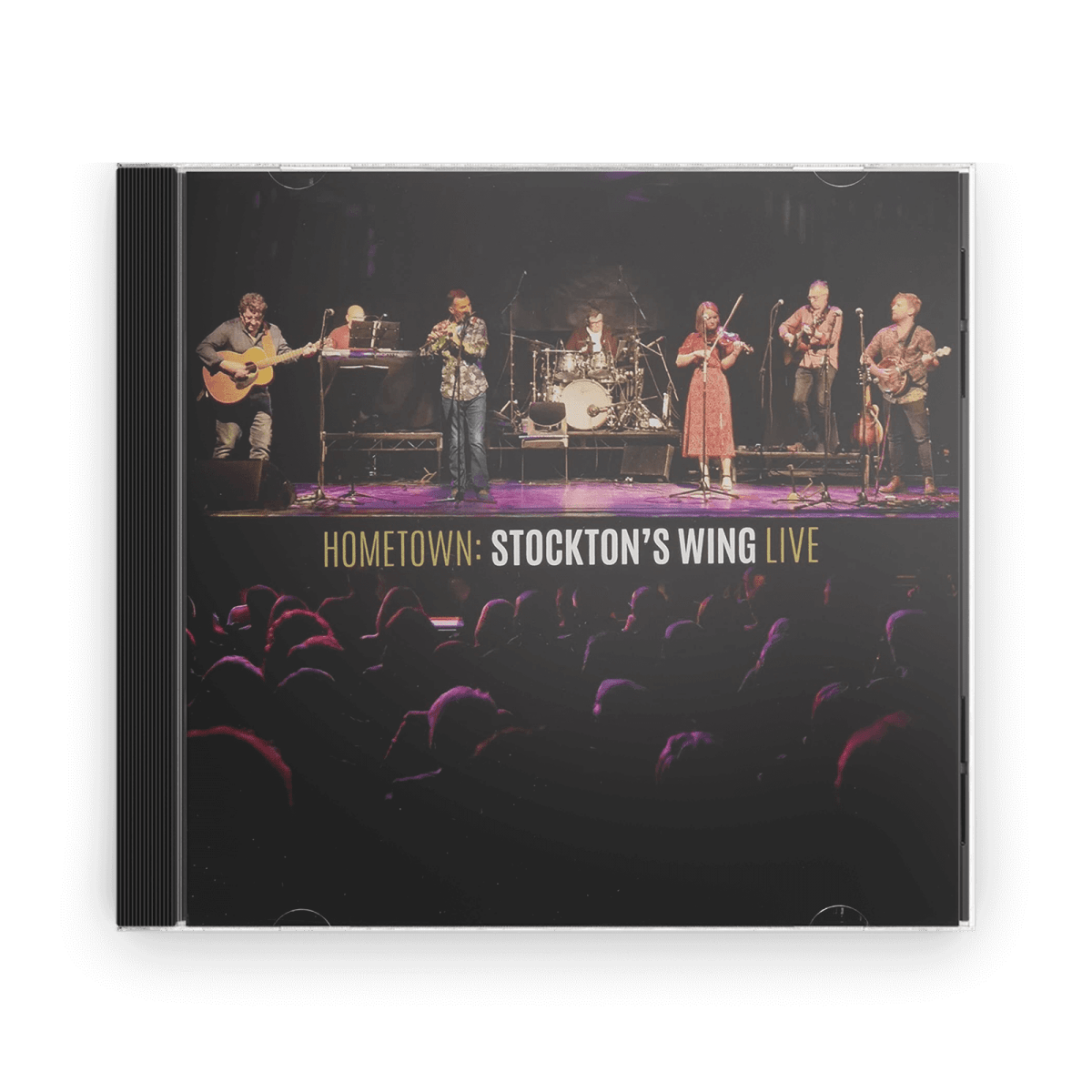 Stockton's Wing : HOMETOWN : Stockton's Wing Live (CD) - Claddagh Records