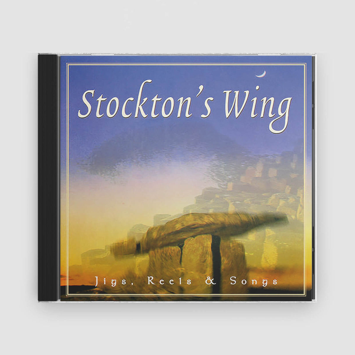 Stockton&#39;s Wing : Jigs, Reels &amp; Songs