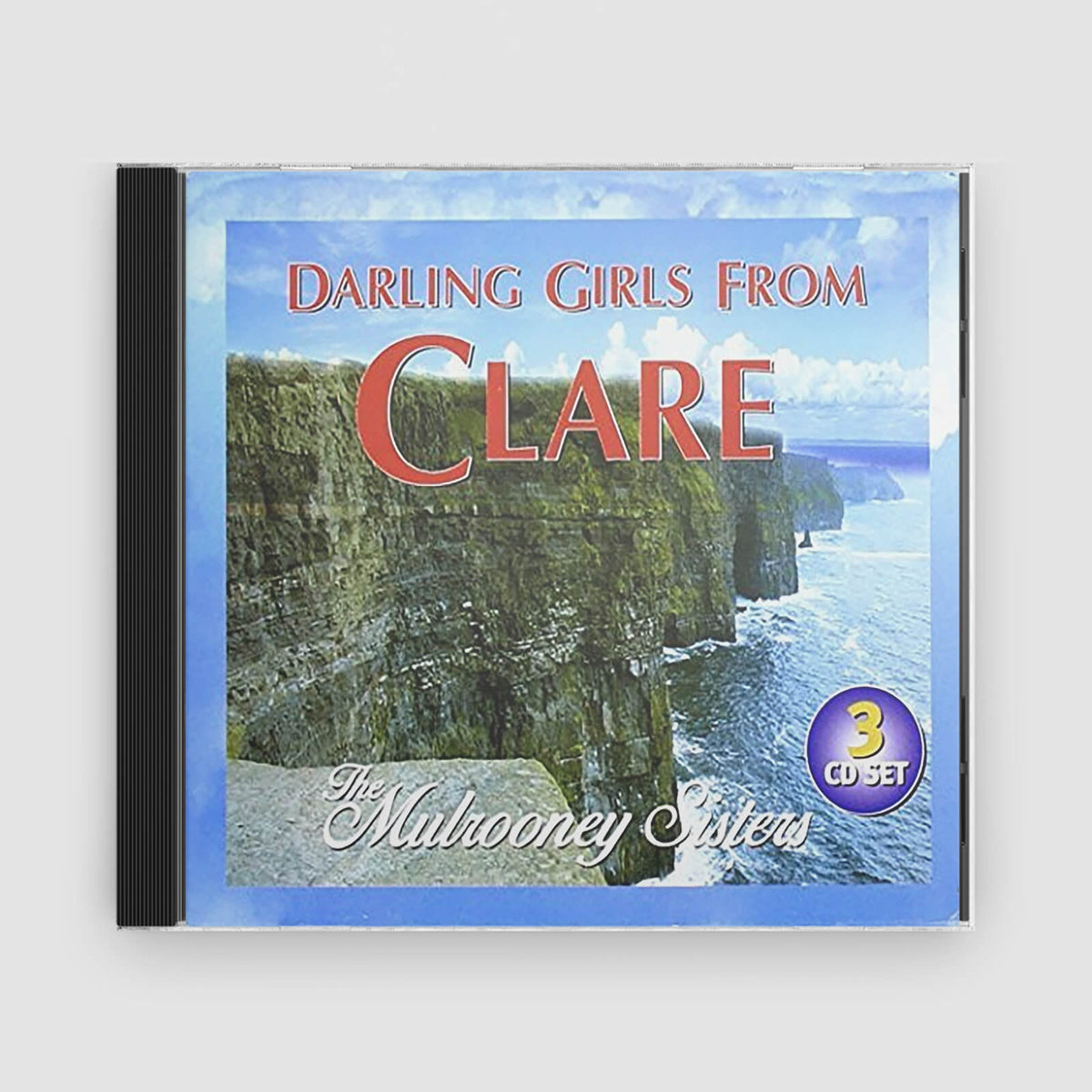 The Mulrooney Sisters : Darling Girls From Clare