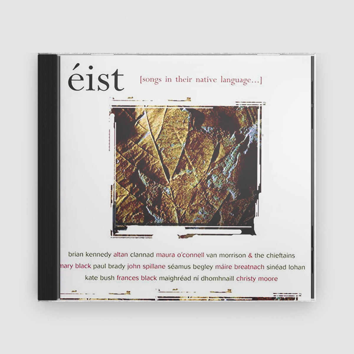 Éist : Éist - Songs In Their Native Language