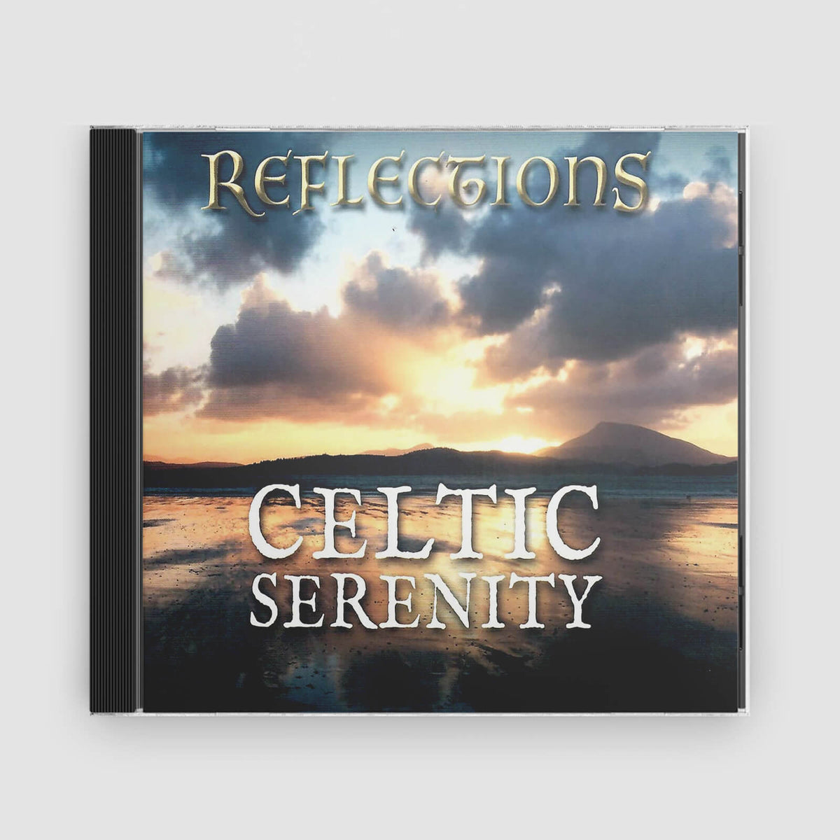 Celtic Serenity : Reflections