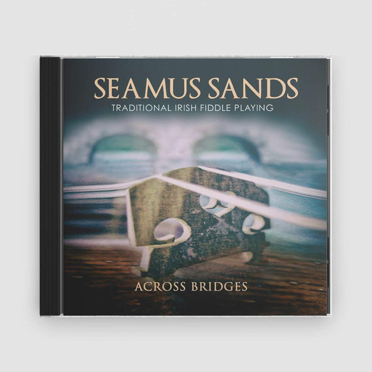 Seamus Sands : Across Bridges
