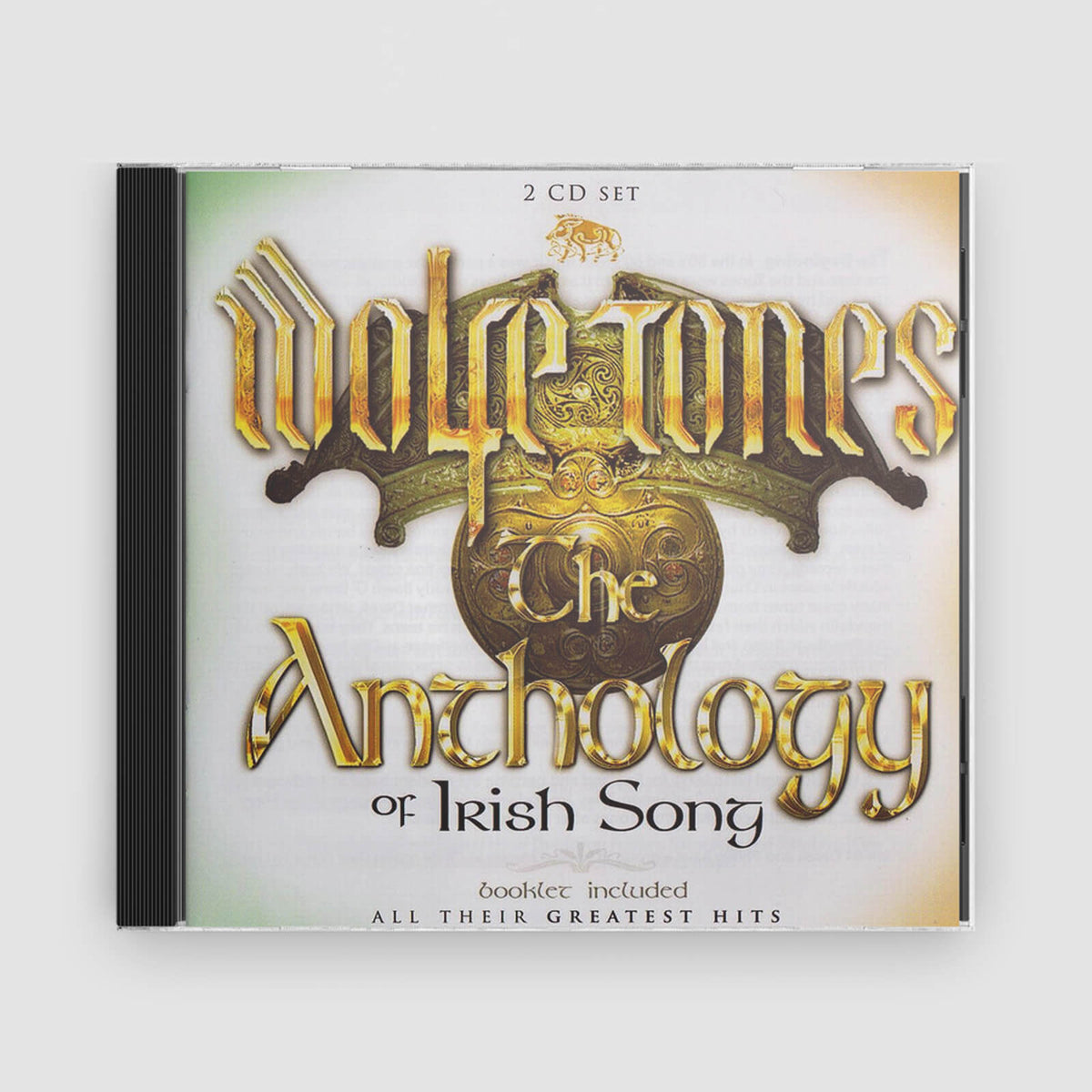 The Wolfe Tones : Anthology of Irish Songs