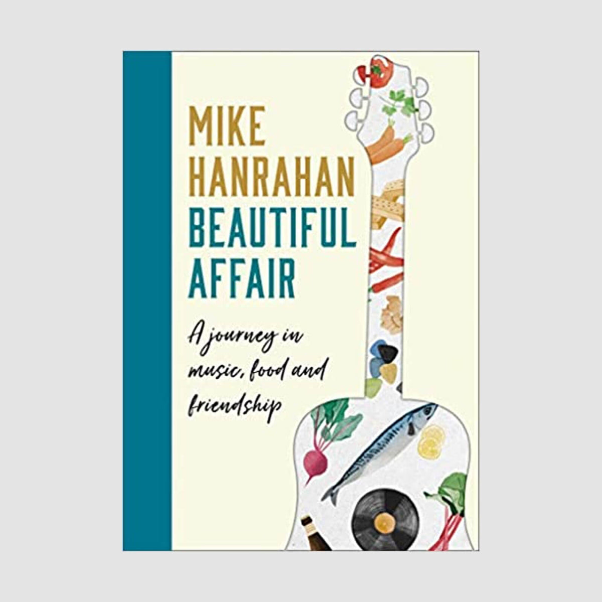 Mike Hanrahan : Beautiful Affair