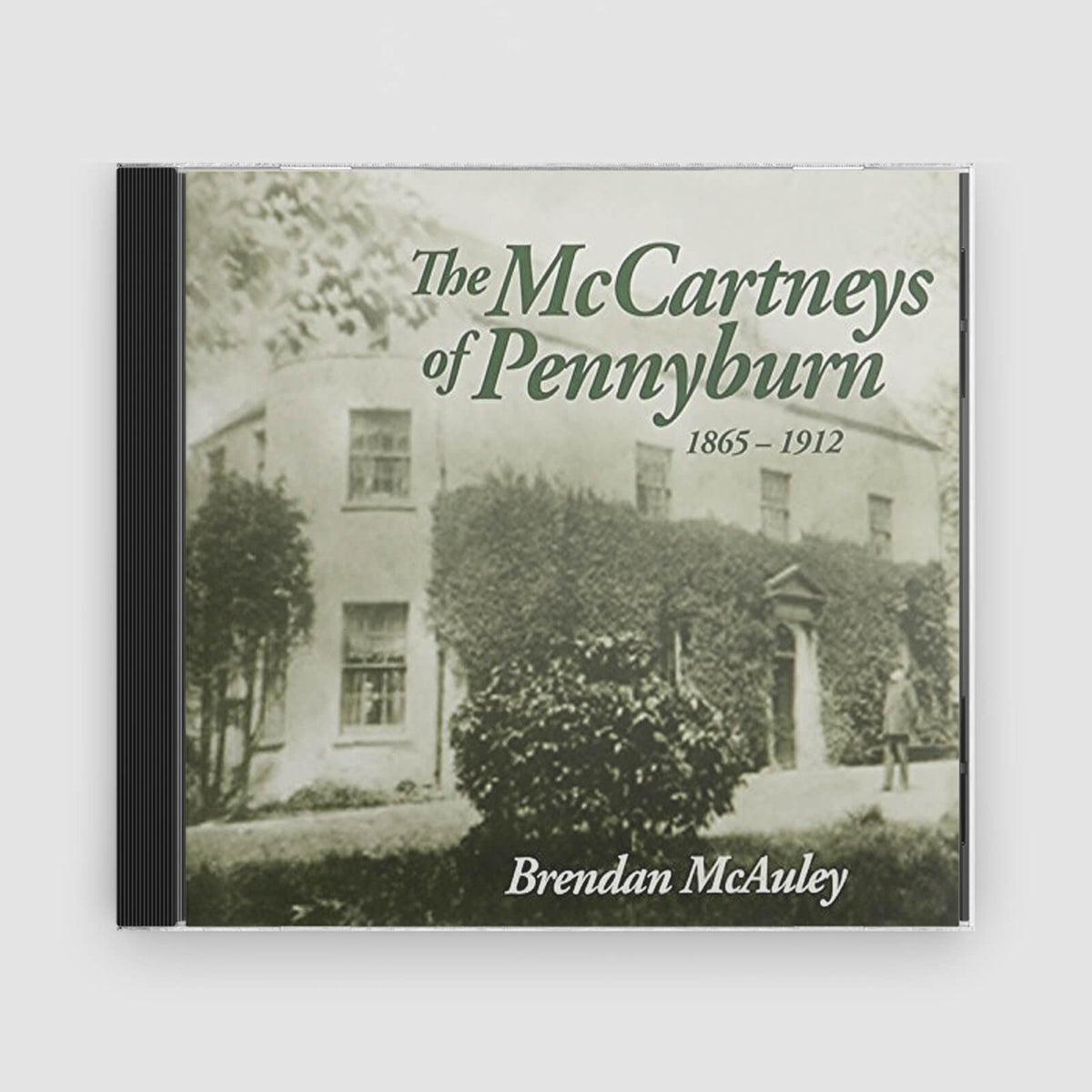 Brendan McAuley : The McCartneys of Pennyburn