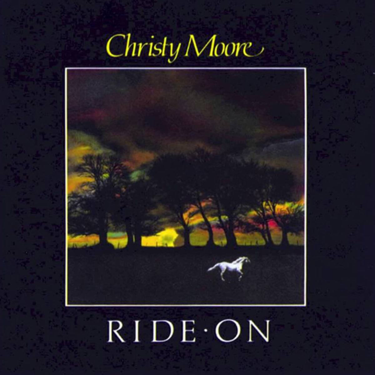 Christy Moore : Ride On