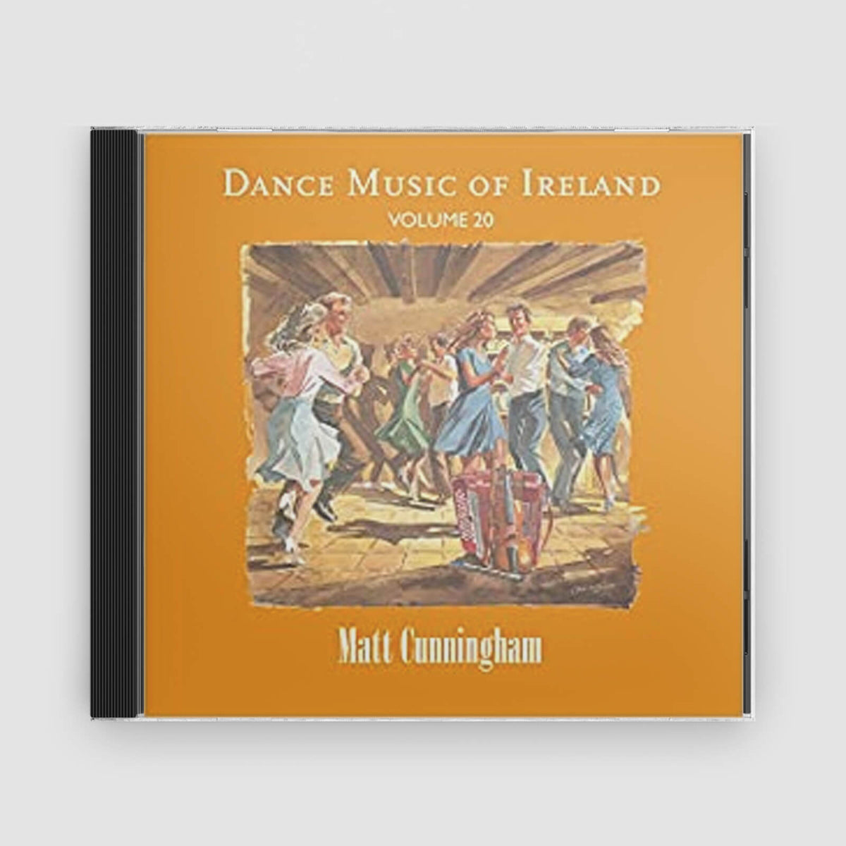 Matt Cunningham : Dance Music of Ireland Vol.20