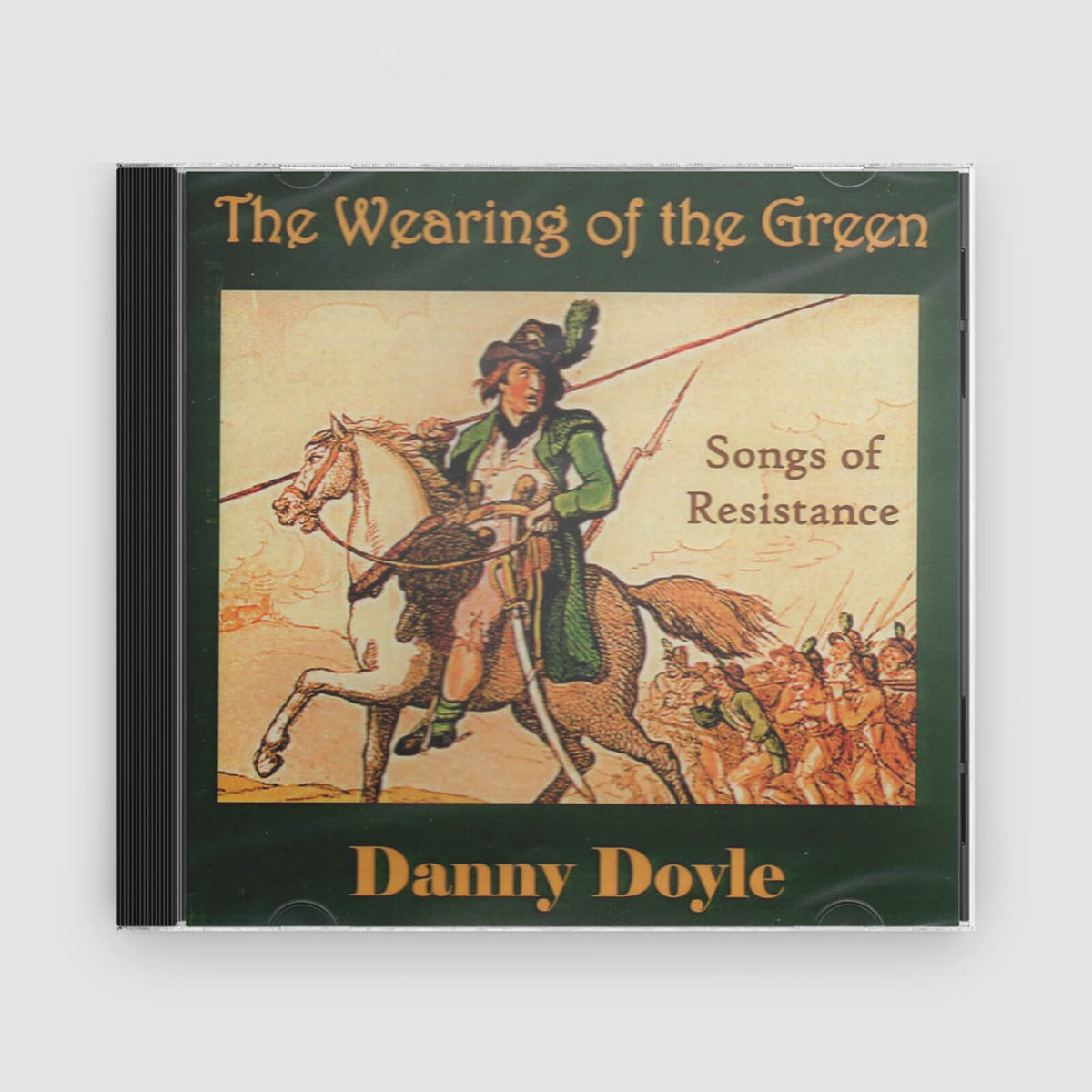 Danny Doyle : The Wearing of the Green - Songs of Resistance