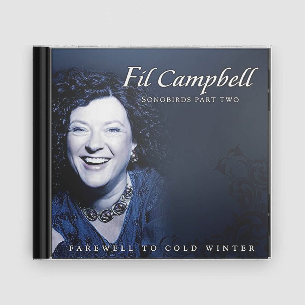 Fil Campbell : Farewell To Cold Winter - Songbirds Part Two