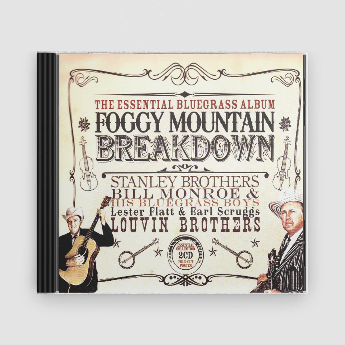 Foggy Mountain Breakdown : Foggy Mountain Breakdown -The Essential Bluegrass Album