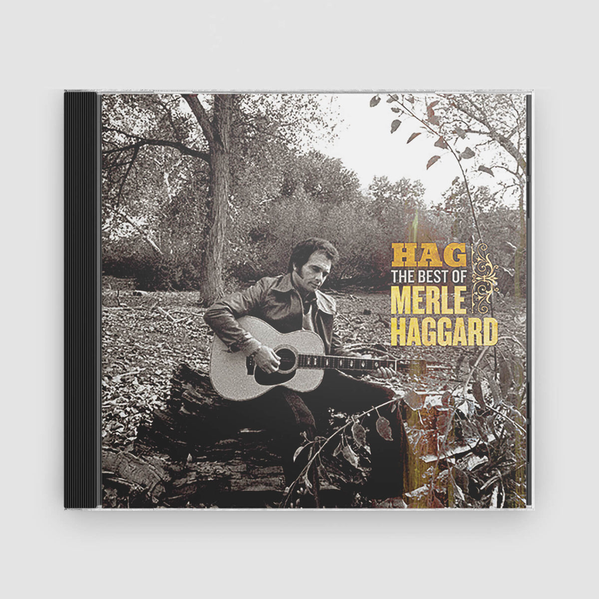 Merle Haggard : Hag: The Best Of Merle Haggard