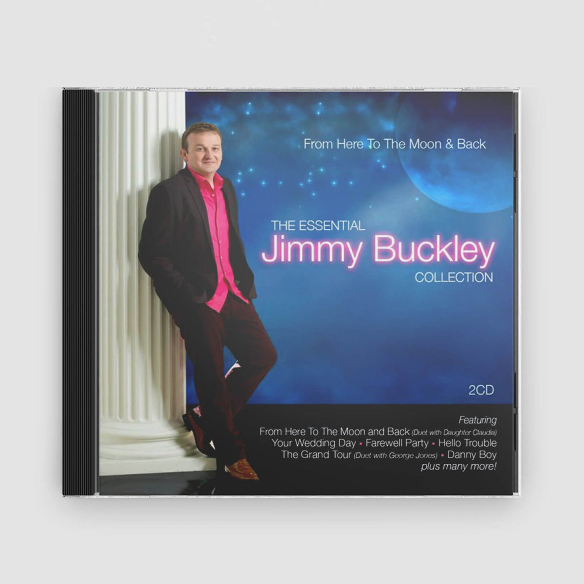Jimmy Buckley : From Here to the Moon and Back - The Essential Collection