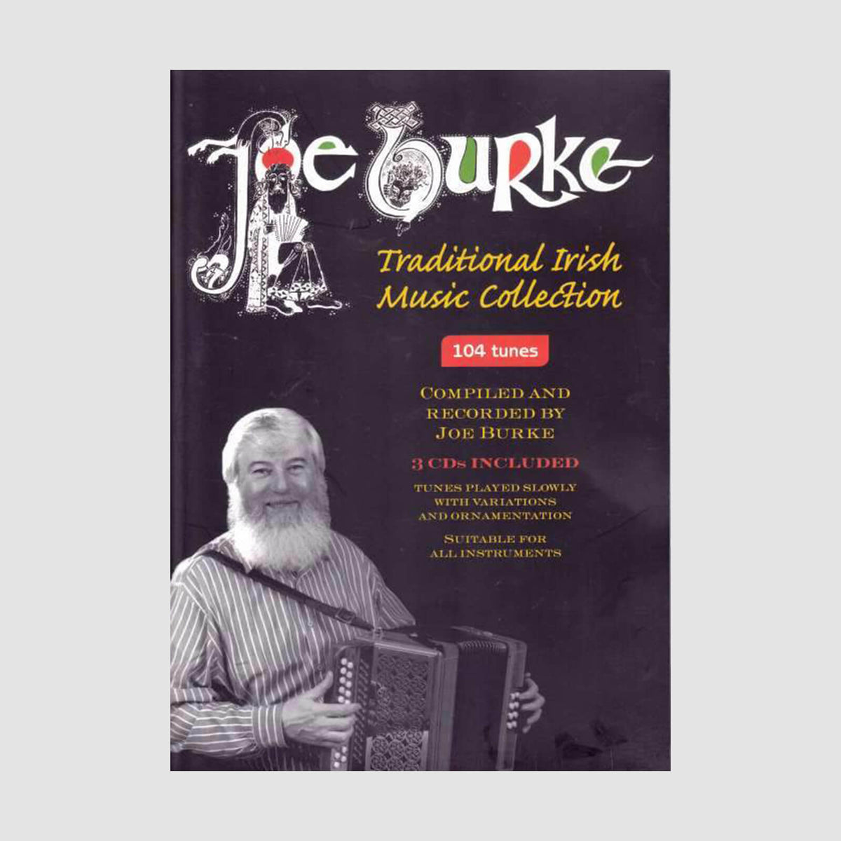 Joe Burke : Traditional Irish Music Collection