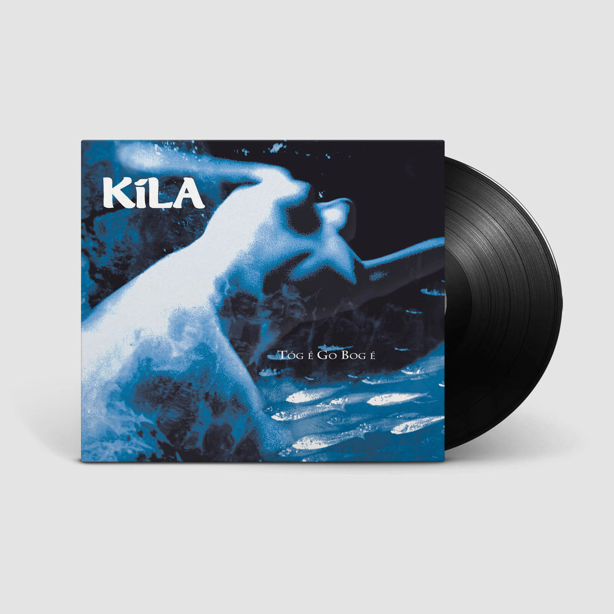 Kila : Tóg É Go Bog É  (LP)