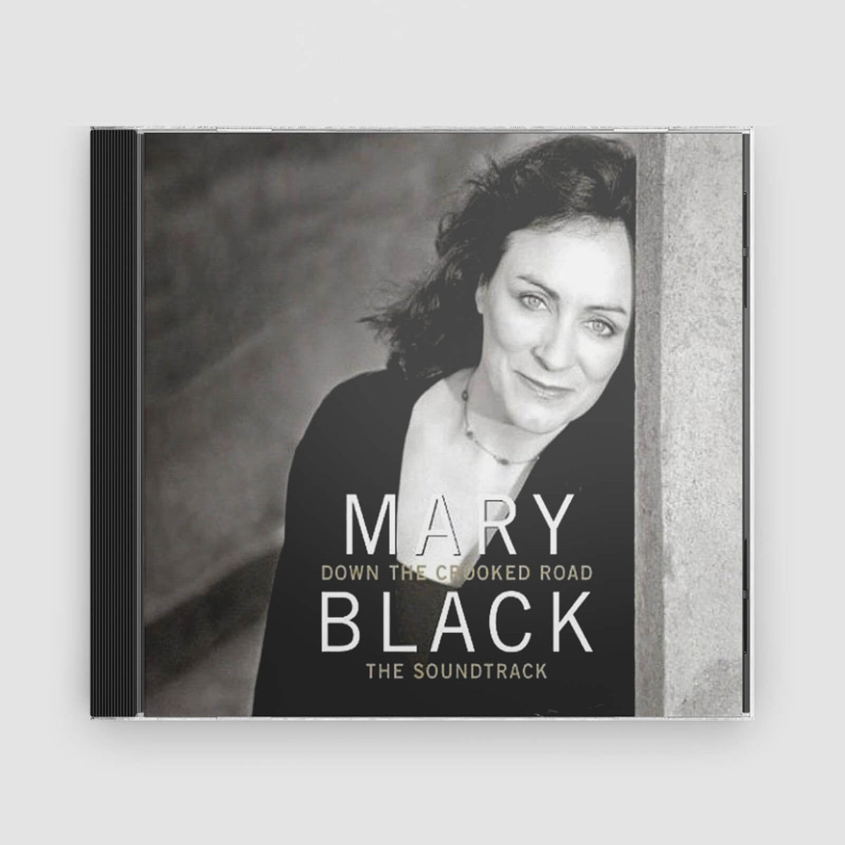 Mary Black : Down The Crooked Road - The Soundtrack