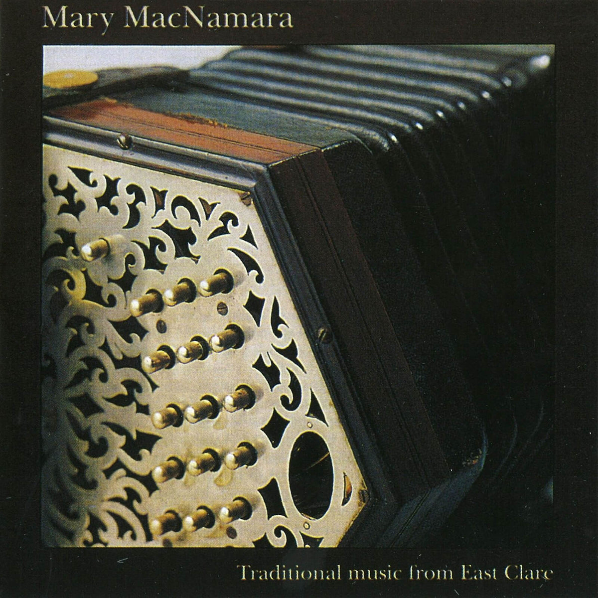 Mary MacNamara : Traditional Music from East Clare