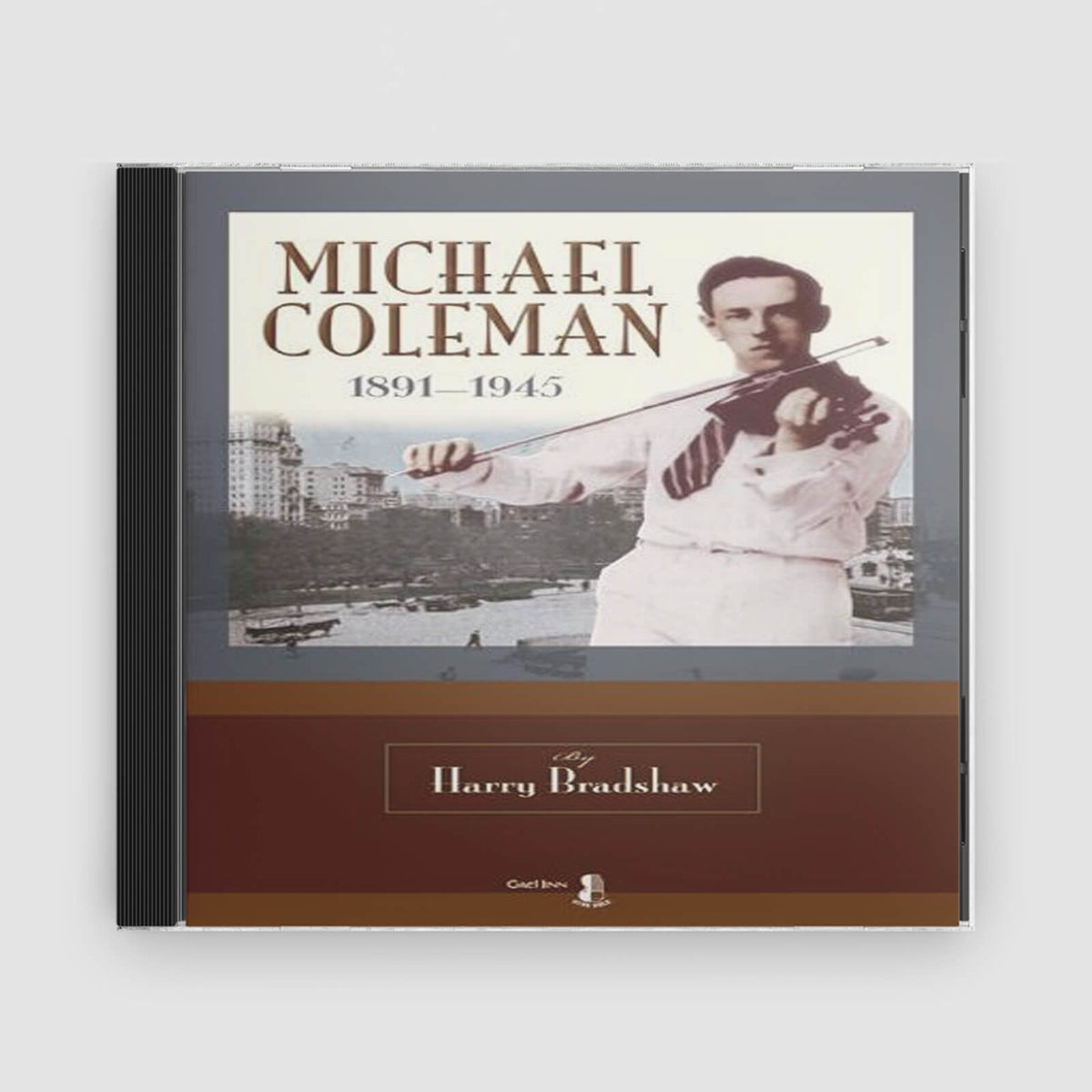 Michael Coleman : Michael Coleman 1891-1945