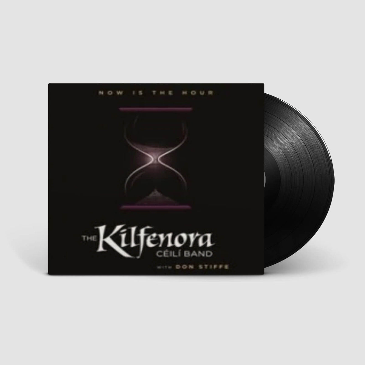 The Kilfenora Céilí Band : Now is the Hour (LP)