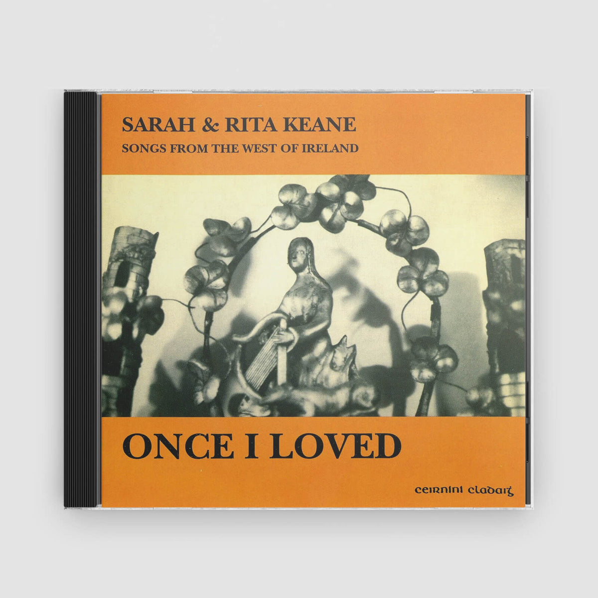 Sarah &amp; Rita Keane : Once I Loved