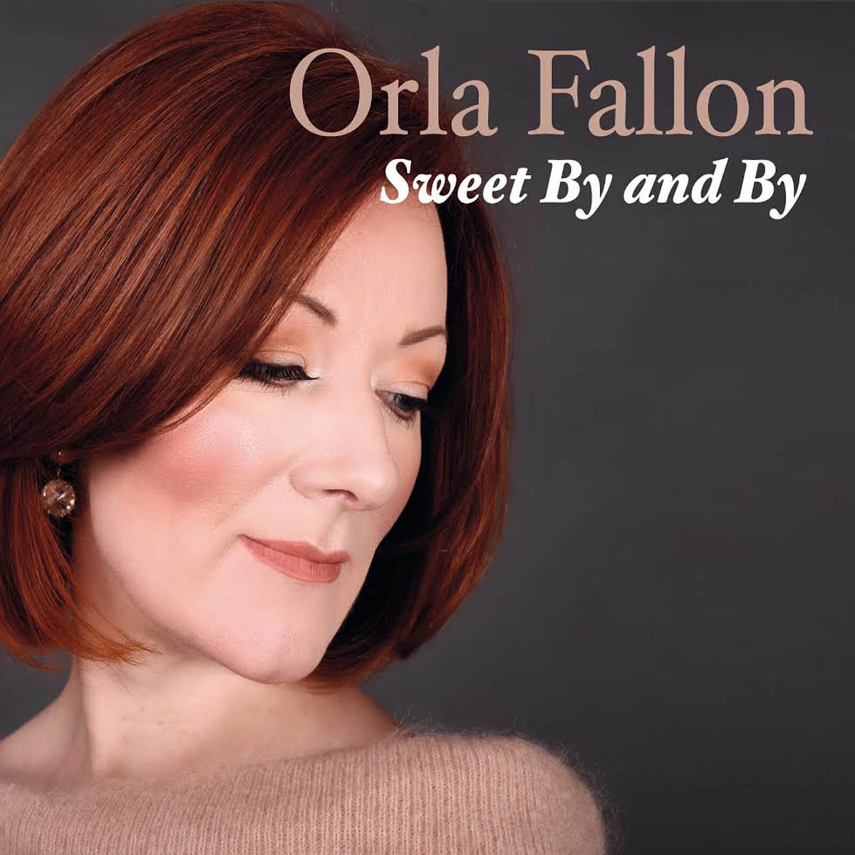 Orla Fallon : Sweet By and By (CD)