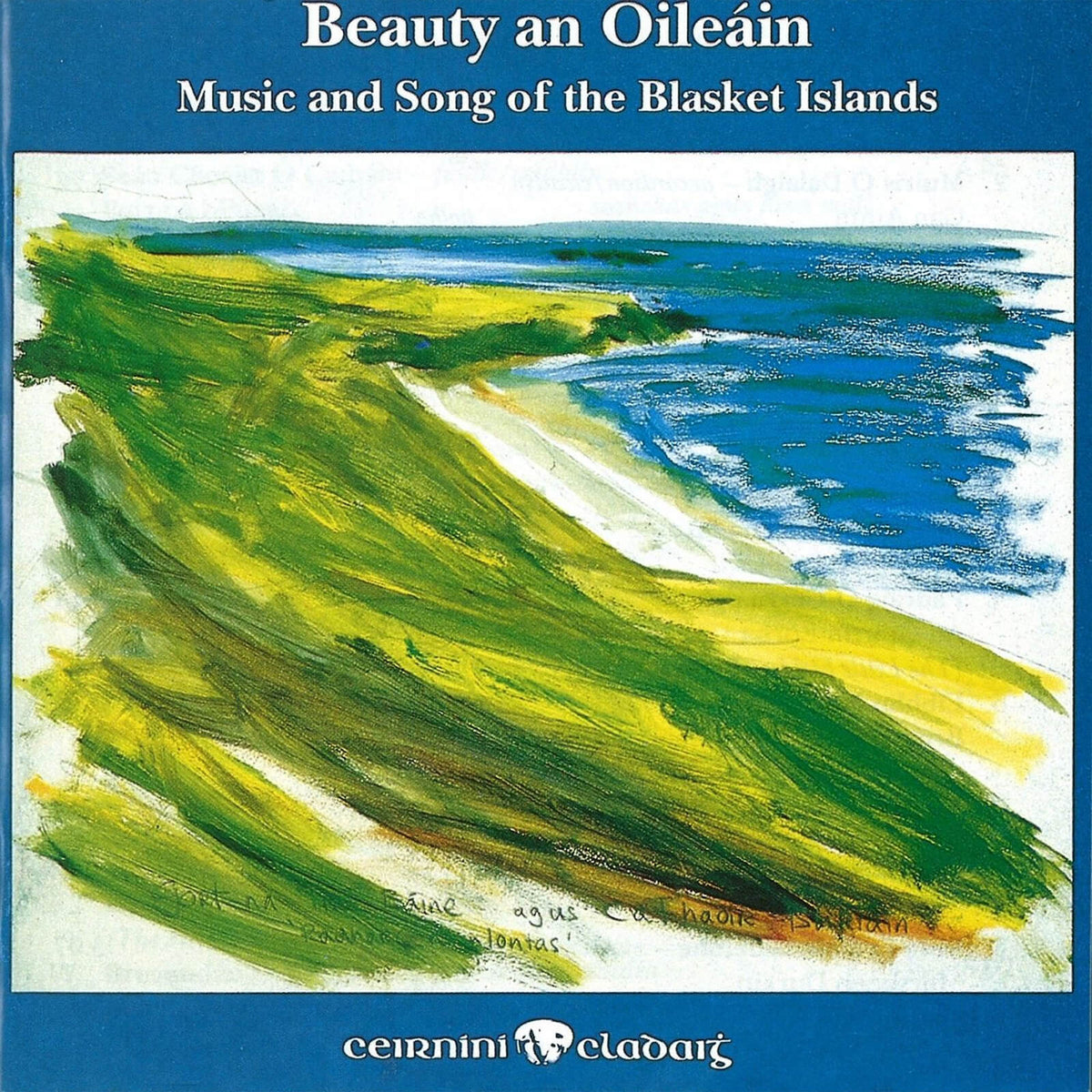 Various : Beauty An Oileáin: Music and Song of the Blasket Islands
