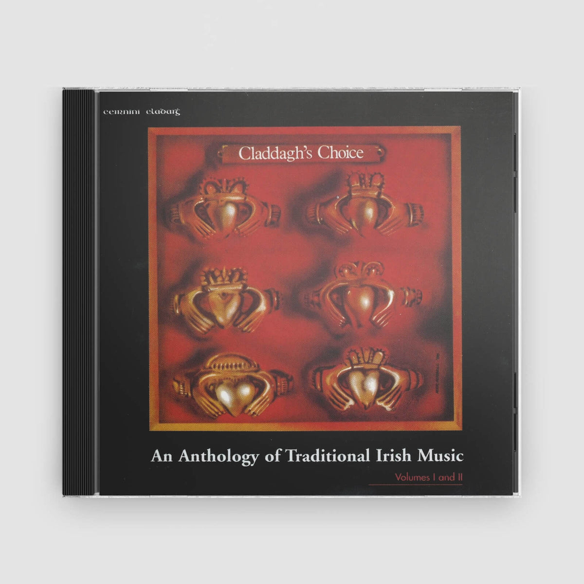 Various : Claddagh&#39;s Choice: An Anthology of Traditional Irish Music