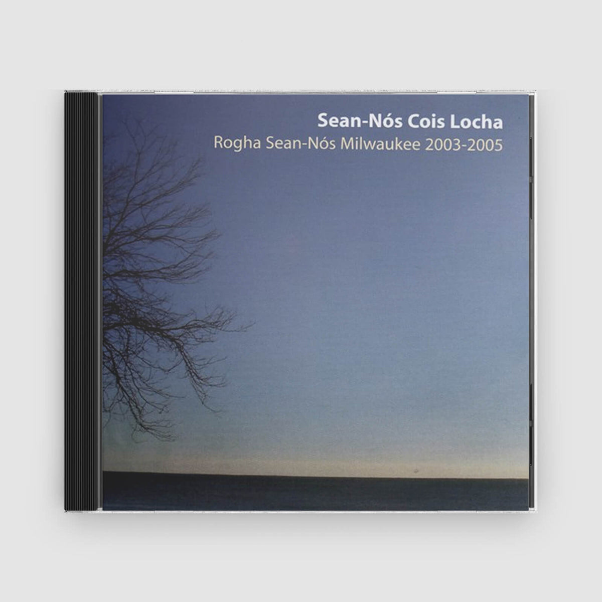 Sean-Nos Cois Locha : Rogha Sean-Nos Milwaukee 2003-2005