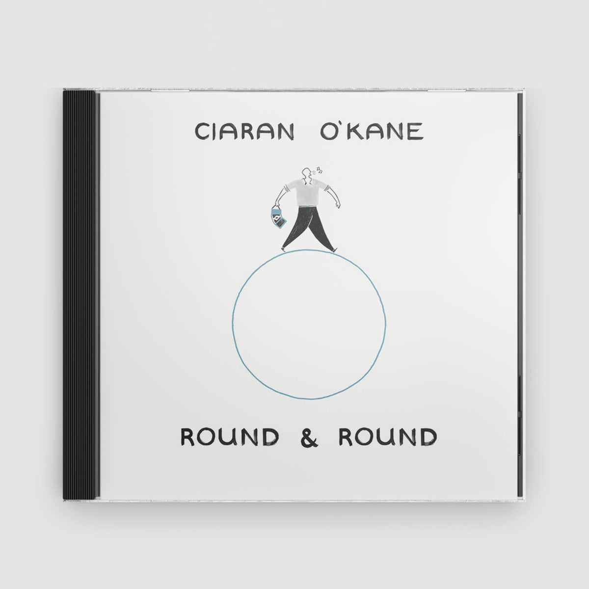 Ciaran O&#39;Kane : Round &amp; Round
