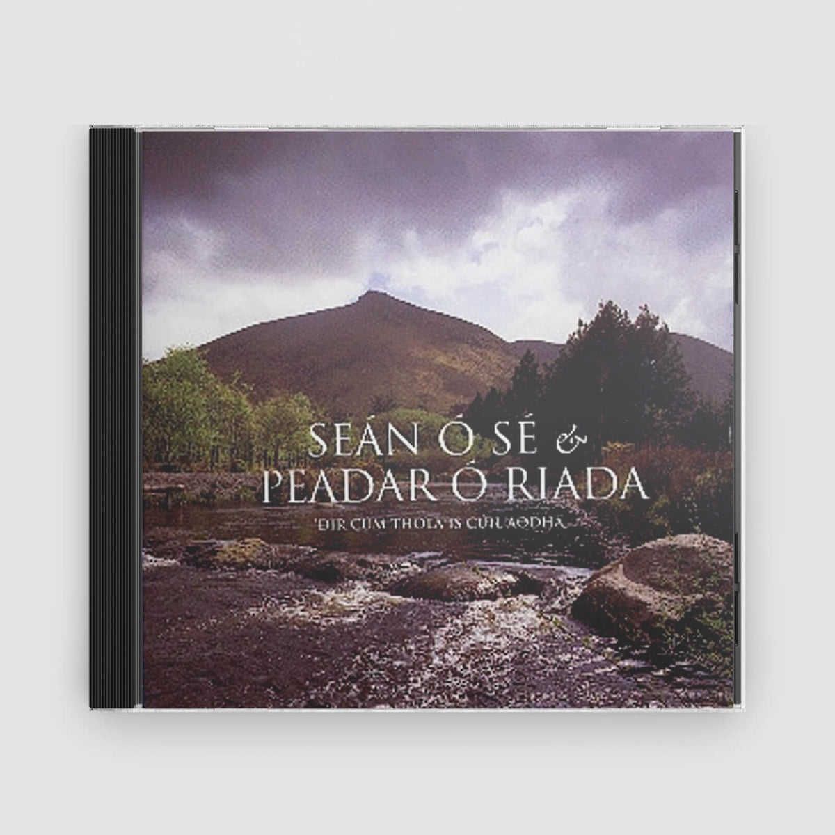 Seán Ó Sé &amp; Peadar Ó Riada : Dir Cúm Thóla  Is Cúil Aodha