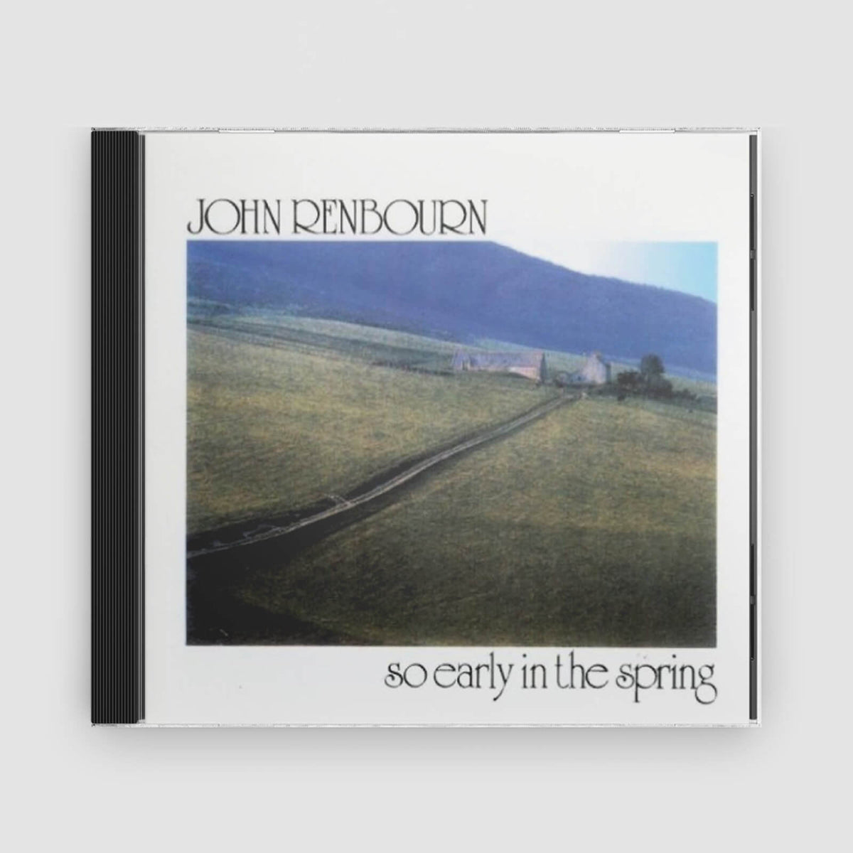 John Renbourn : So Early in the Spring