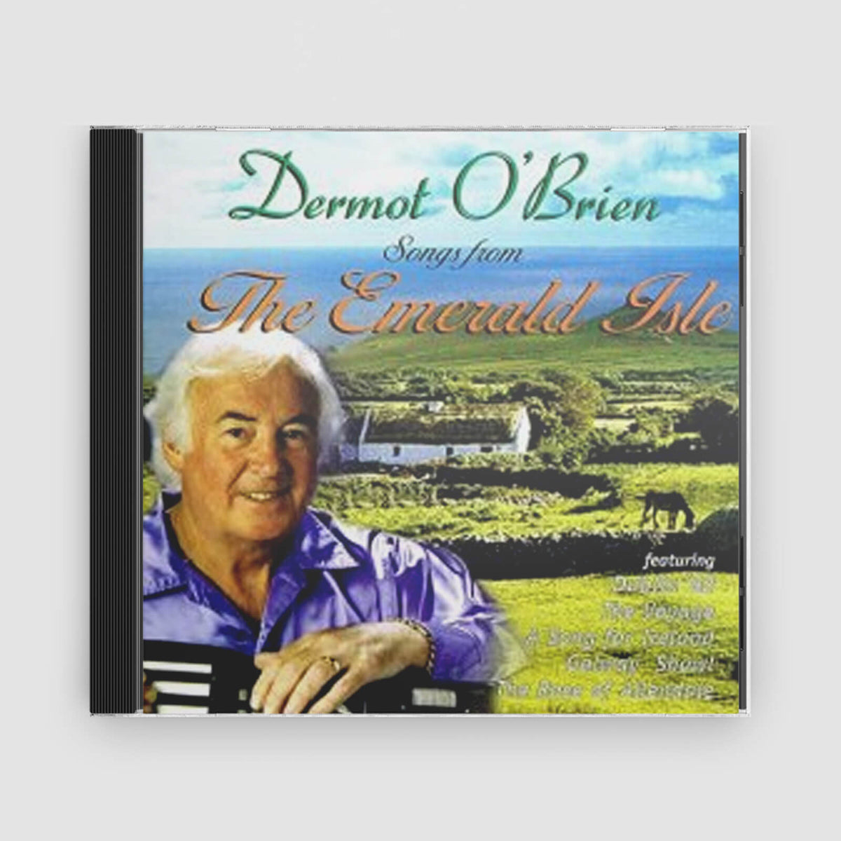 Dermot O&#39;Brien : Songs from The Emerald Isle