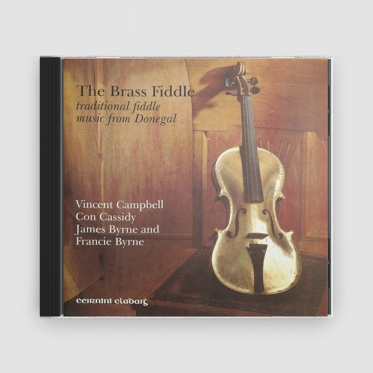 Various : The Brass Fiddle: Traditional Fiddle Music from Donegal