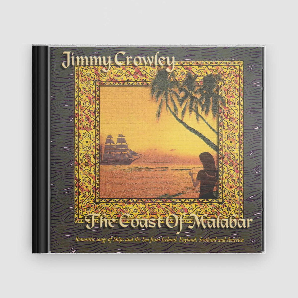 Jimmy Crowley : The Coast of Malabar
