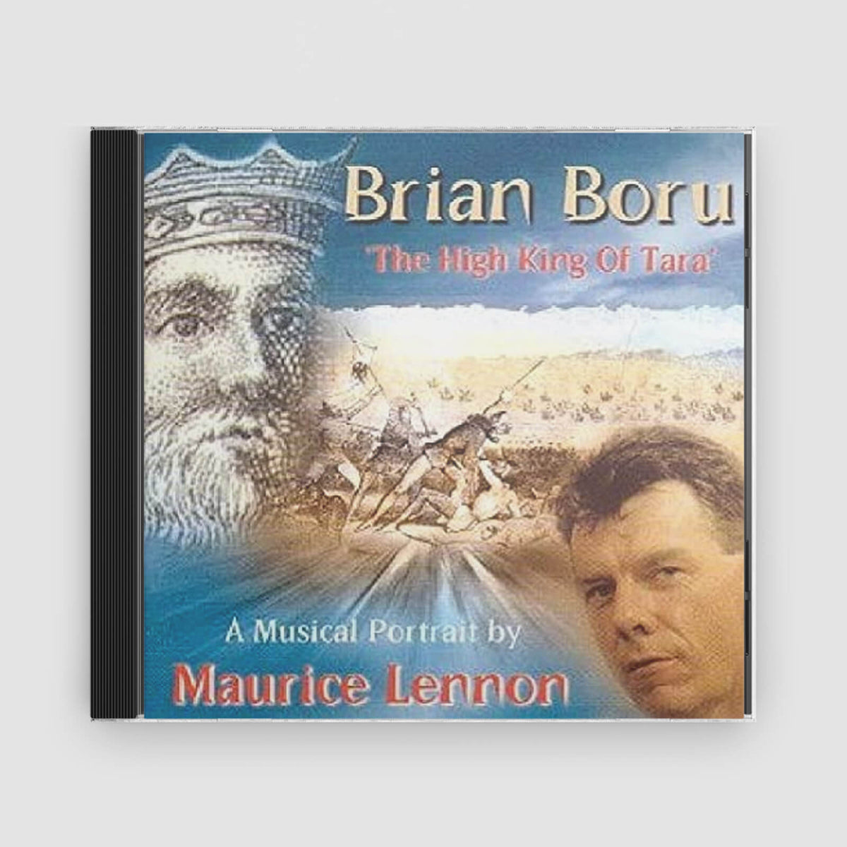 Brian Boru : The High King Of Tara