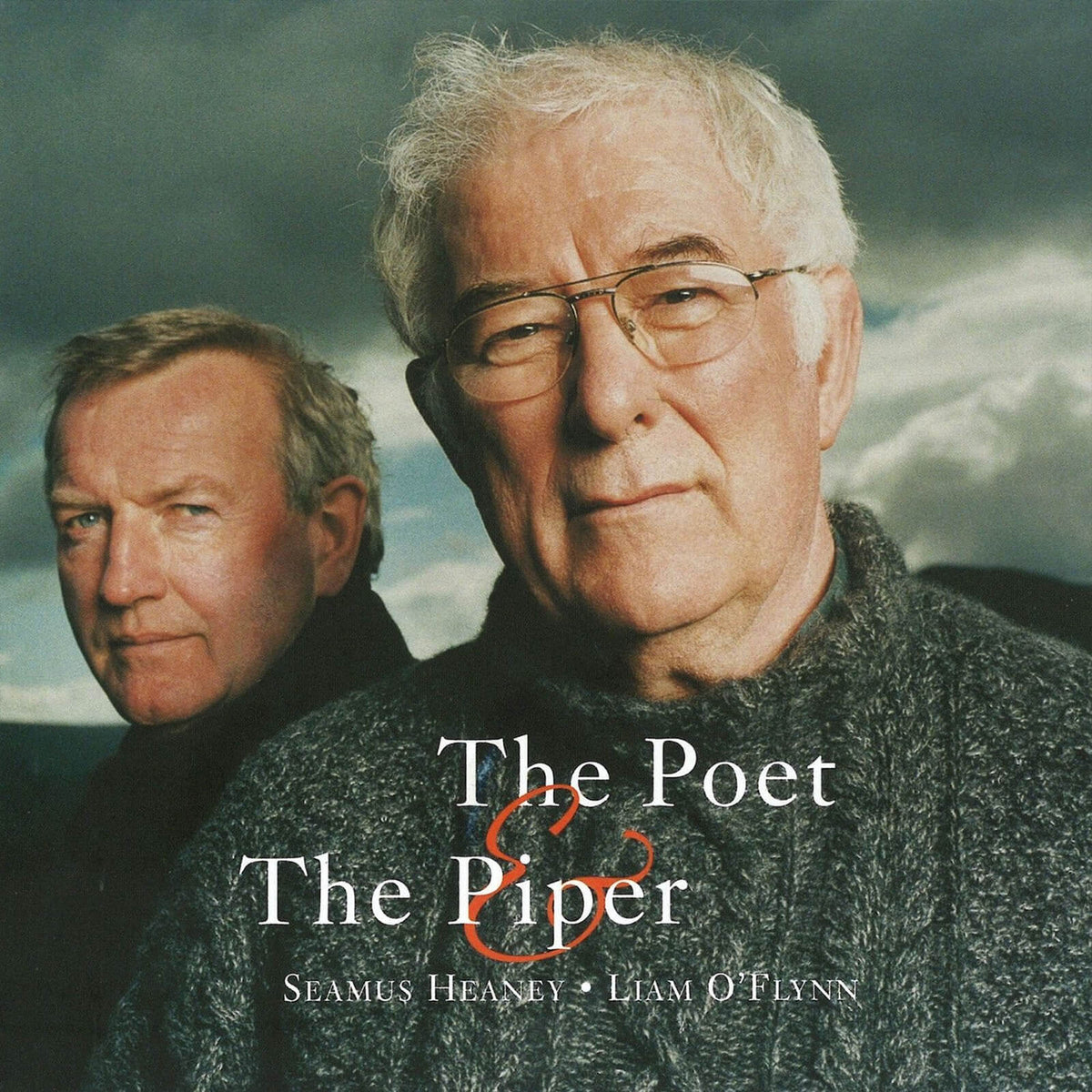 Seamus Heaney and Liam O&#39;Flynn : The Poet and The Piper