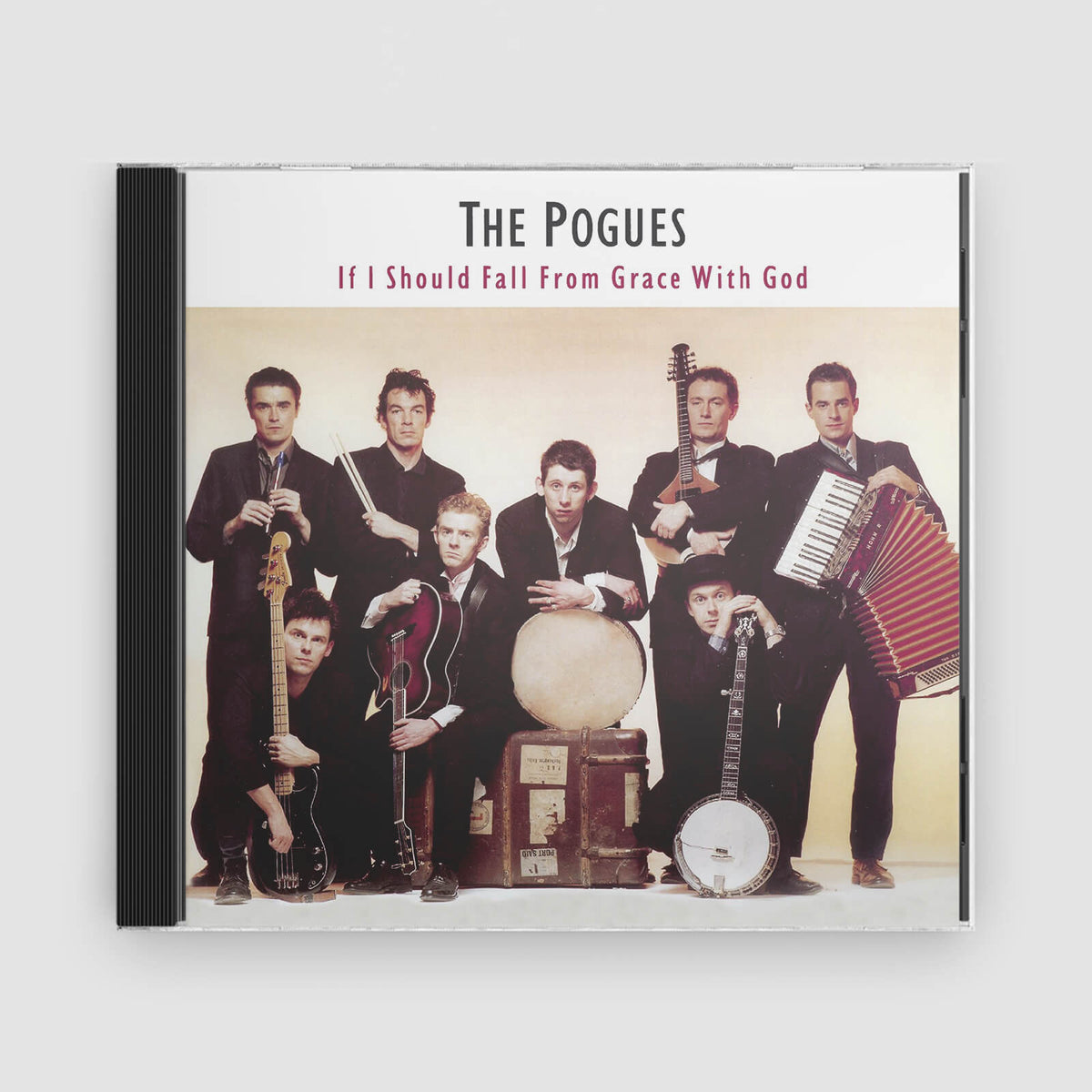The Pogues : If I Should Fall from Grace with God