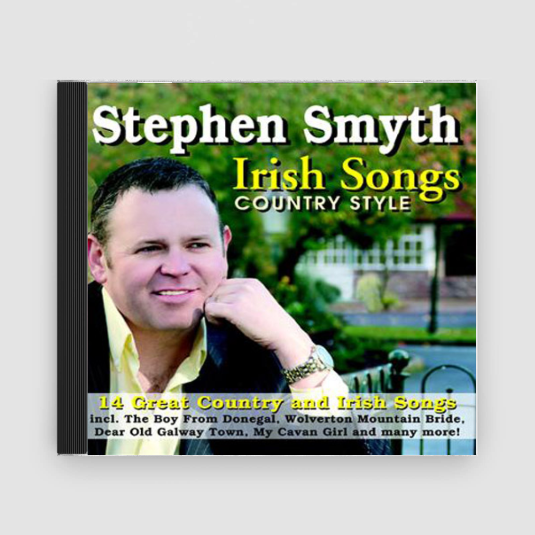 Stephen Smyth : Irish Songs Country Style