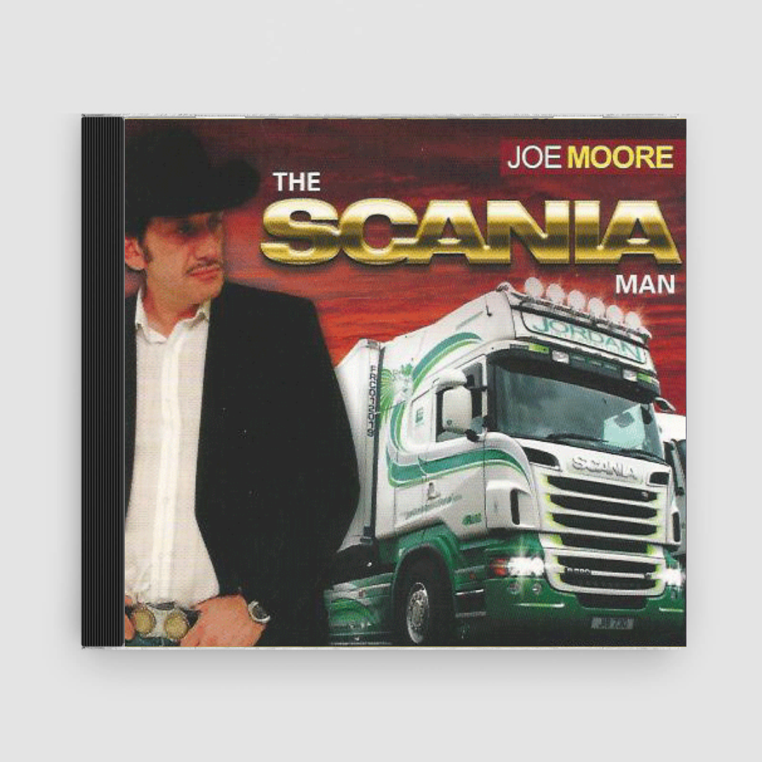 Joe Moore : The Scania Man