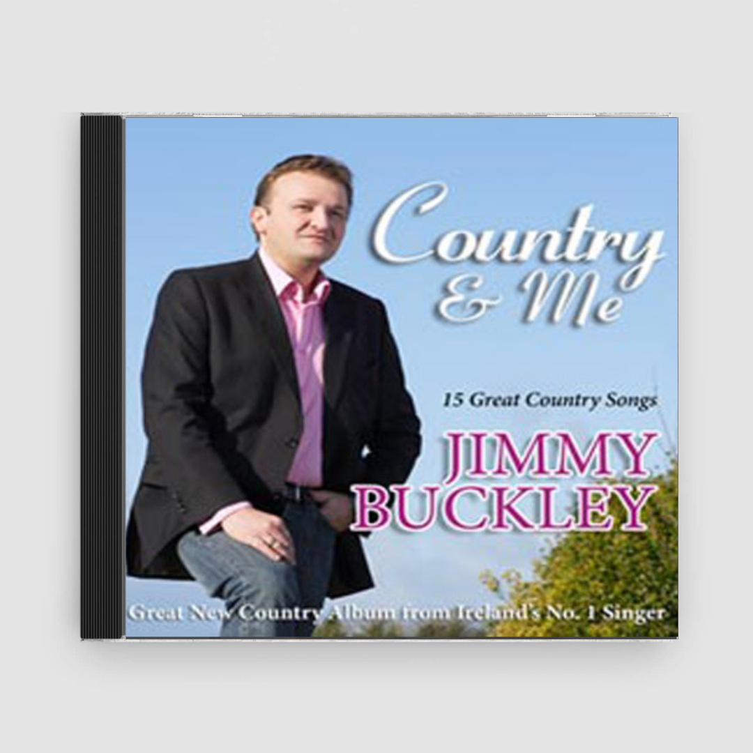 Jimmy Buckley : Country &amp; Me