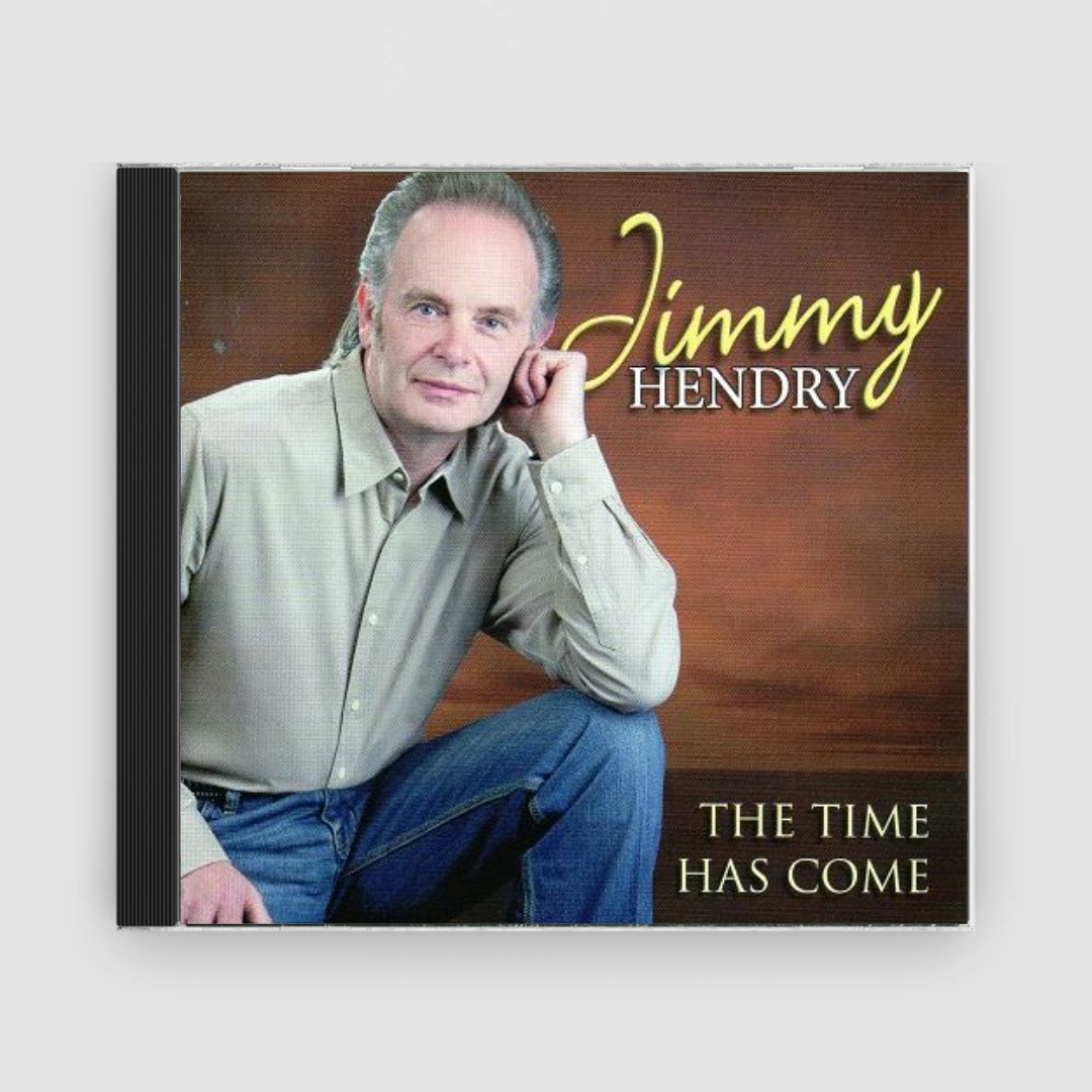 Jimmy Hendry : The Time Has Come