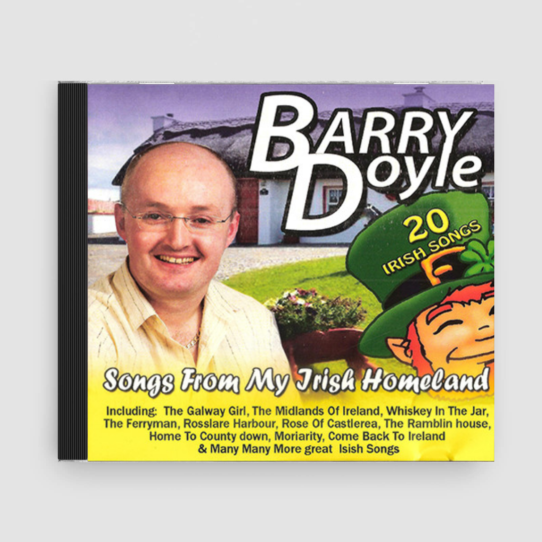 Barry Doyle : Songs from My Irish Homeland