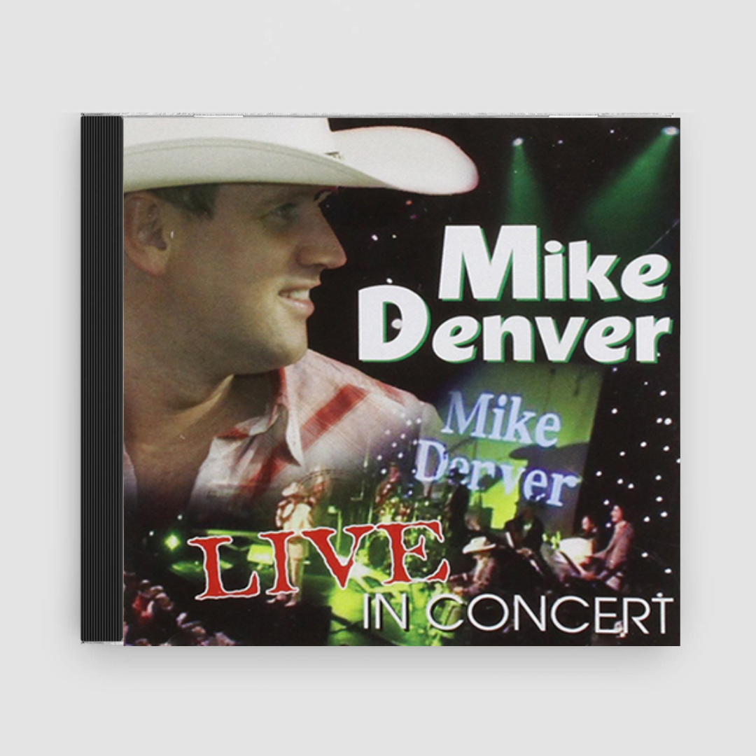 Mike Denver : Live In Concert