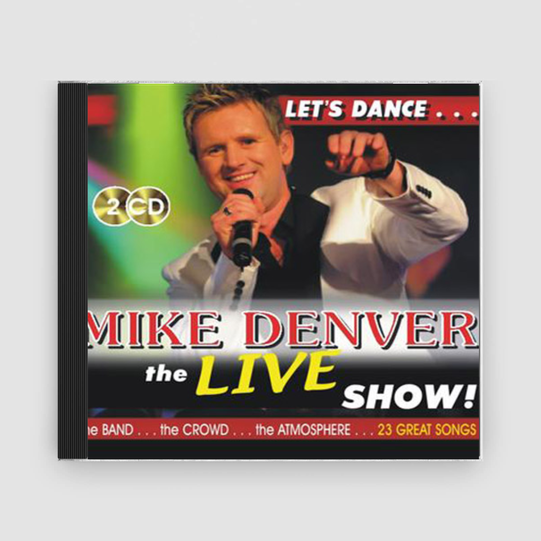 Mike Denver : The Live Show