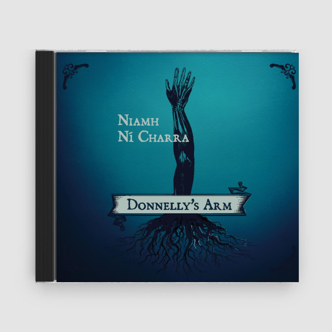 Niamh Ní Charra : Donnelly’s Arm